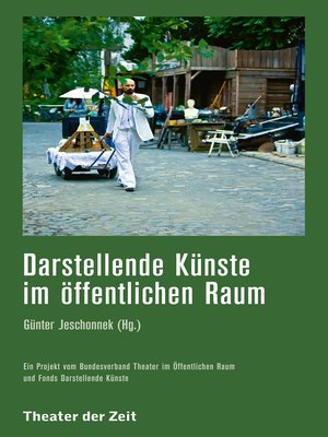 cover image of Darstellende Künste im öffentlichen Raum